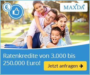 Maxda Ratenkredite von 3.000 bis 250.000 Euro anfragen